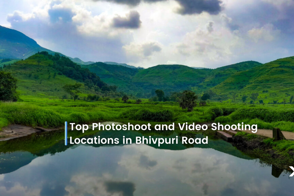 Top Photo and Video Shoot Locations in Bhivpuri Road