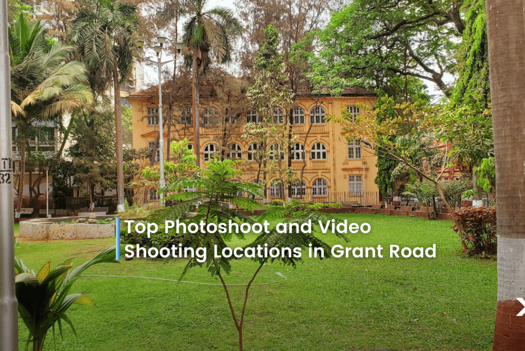 Top photoshoot and video shooting location in Grant Road