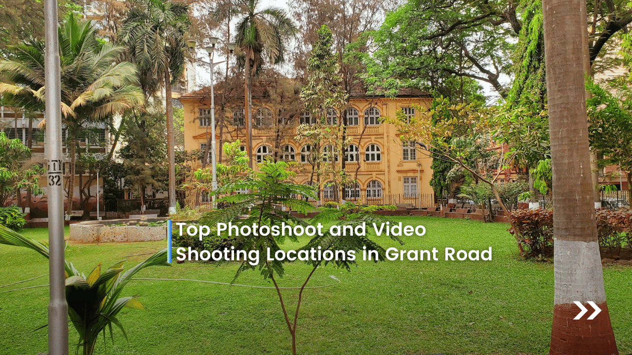 Top photoshoot and video shooting location in Grant Road