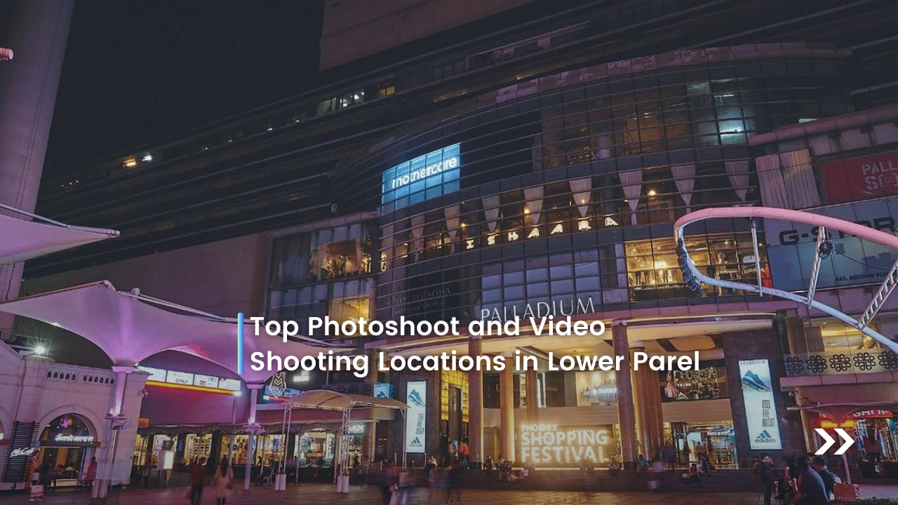 Top photoshoot and video shooting location in Lower Parel