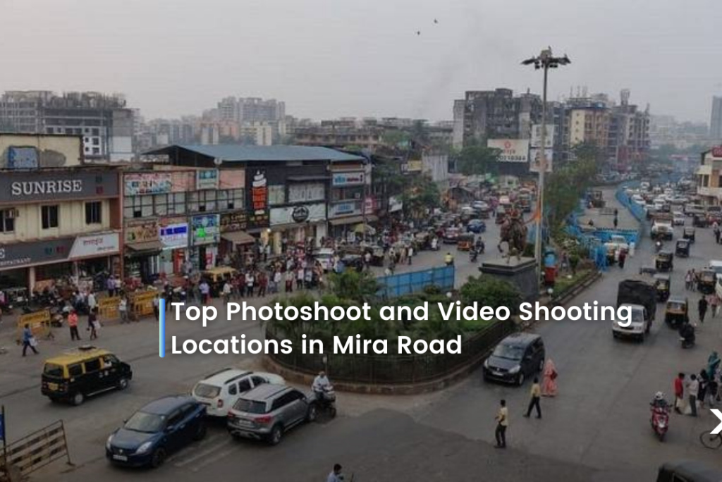 Top photoshoot and video shooting location in Mira Road