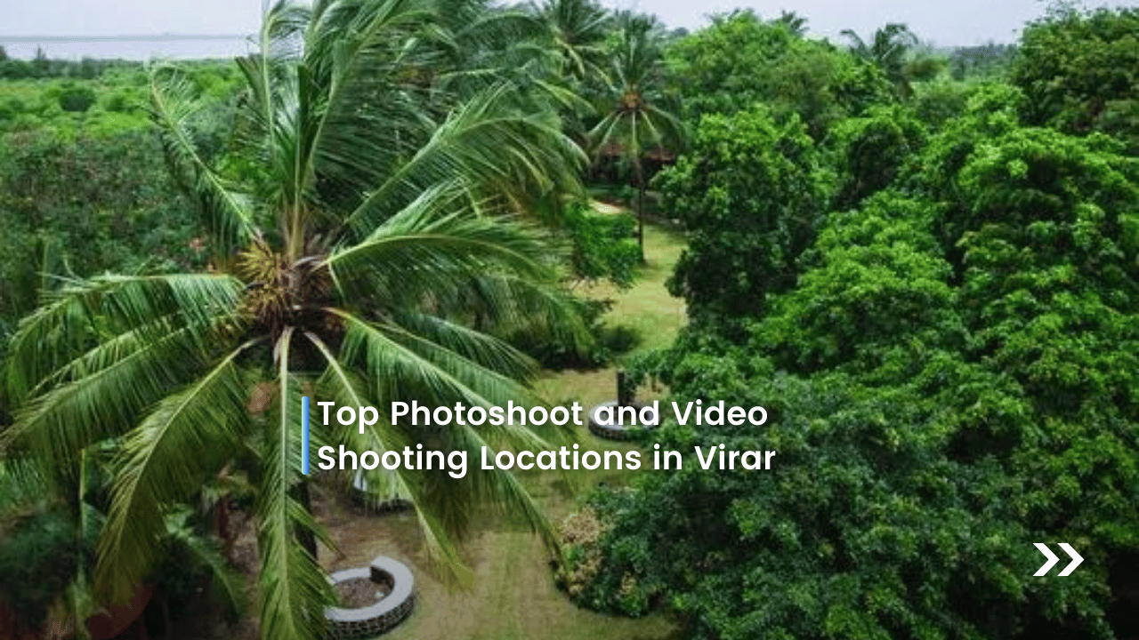 Top photoshoot and video shooting location in Virar