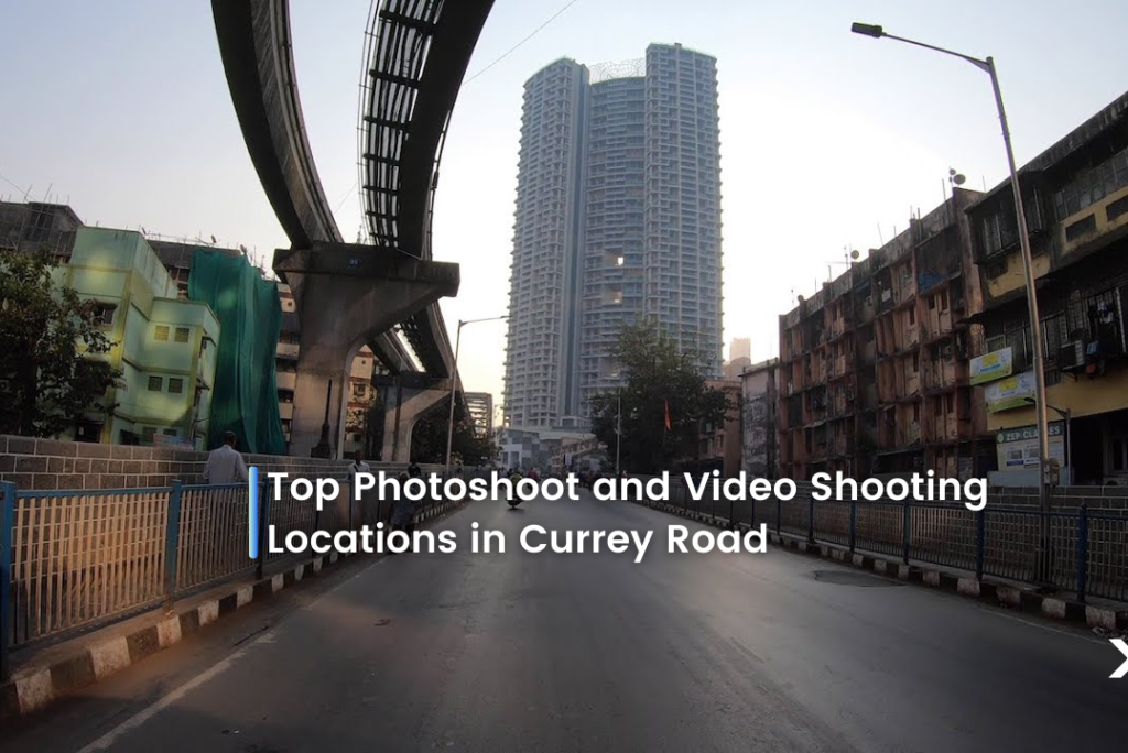 Top Photoshoot and Video Shooting Locations in Currey Road