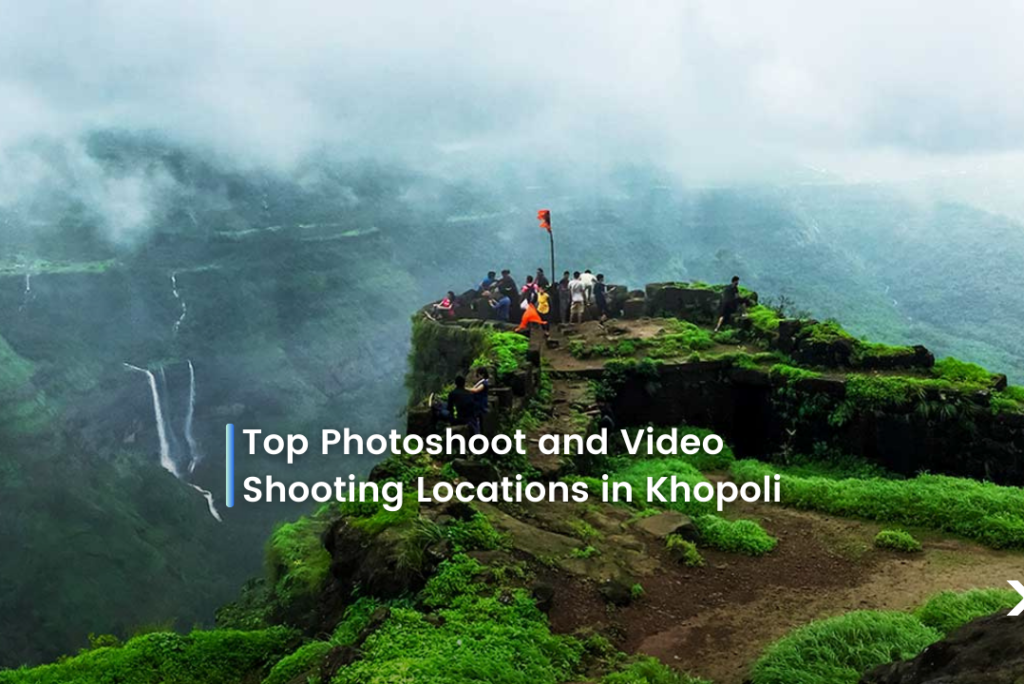 Top Photoshoot and Video Shooting Locations in Khopoli