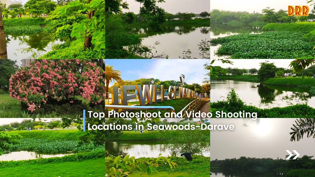 Top photoshoot and video shooting location in Seawoods–Darave