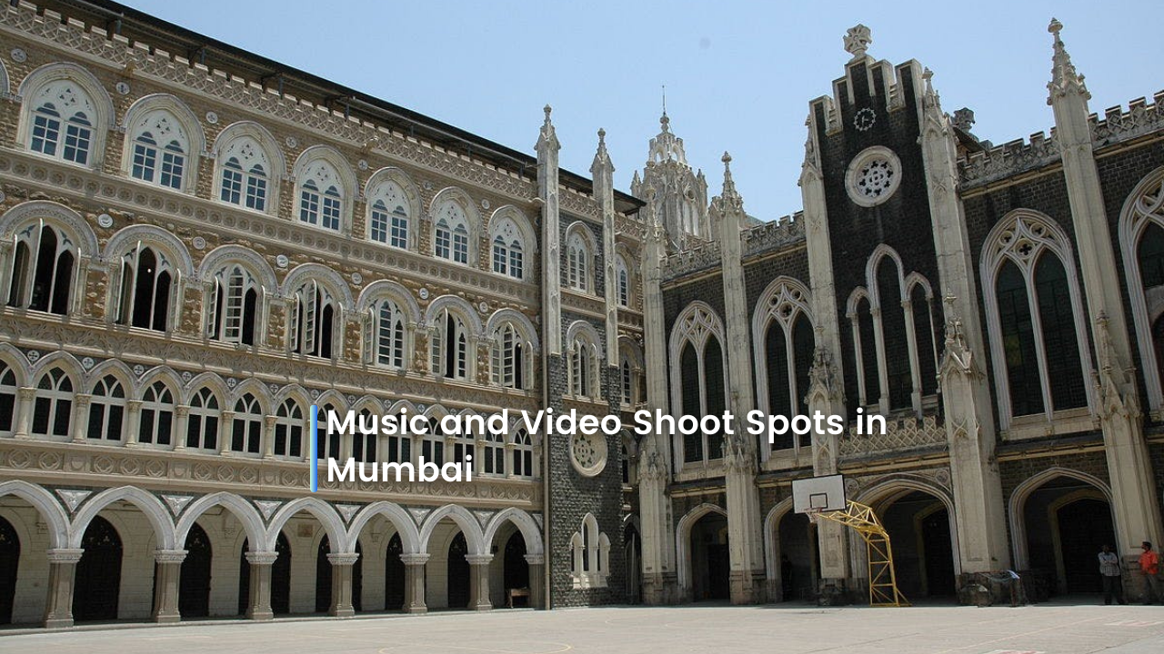 Music and Video Shoot Spots in Mumbai