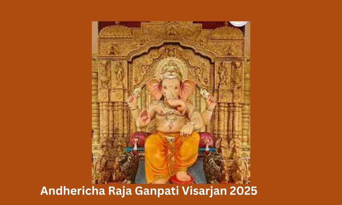 Andhericha Raja Ganpati Visarjan 2025