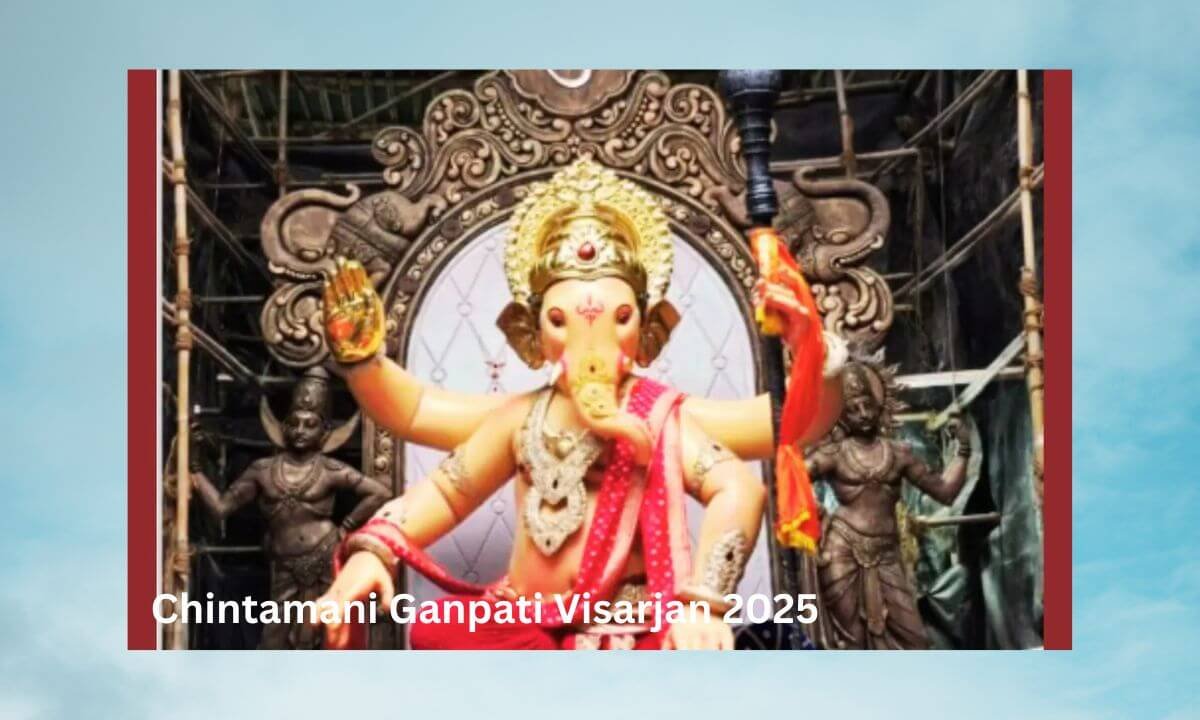 Chintamani Ganpati Visarjan 2025