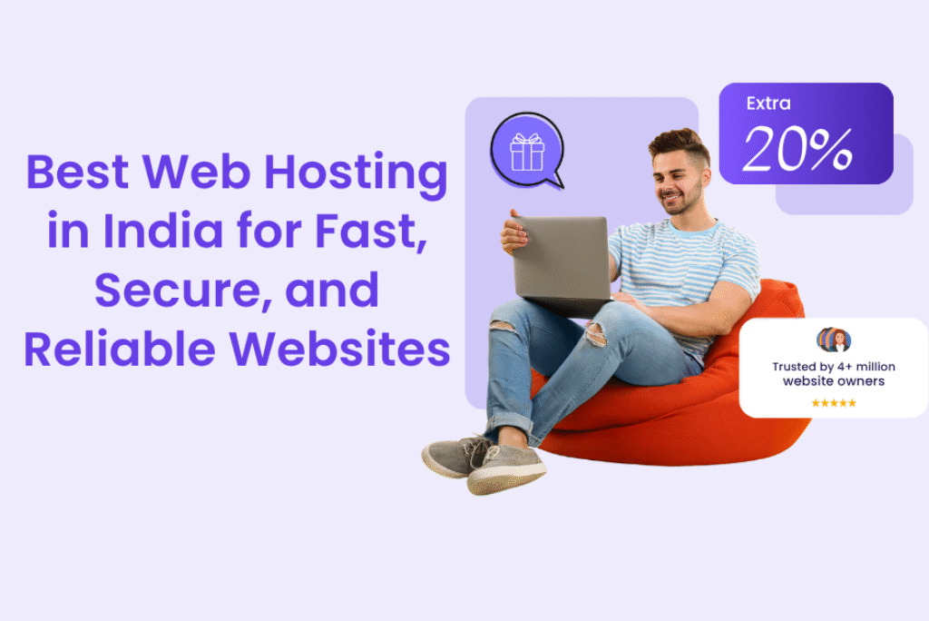 Best Web Hosting in India for Fast, Secure, and Reliable Websites
