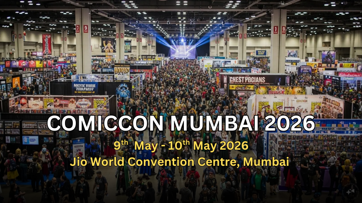 Comic con Mumbai 2026: Dates, Venue & Events Announcement